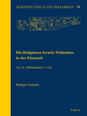 cover image of Die Religionen Israels / Palastinas in der Eisenzeit